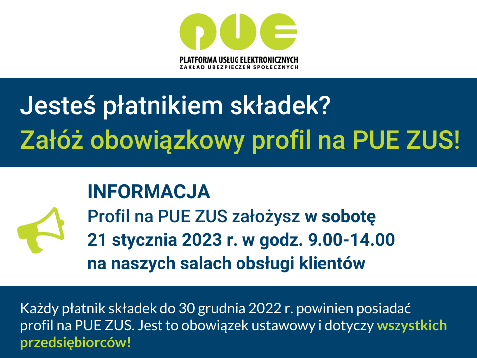 Ogłoszenie o możliwości założenia PUE ZUS w sobotę w godz. 9-14 w salach obsługi klienta ZUS